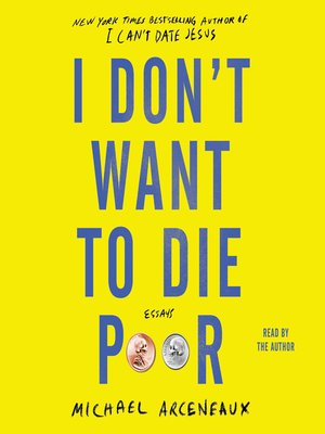 cover image of I Don't Want to Die Poor